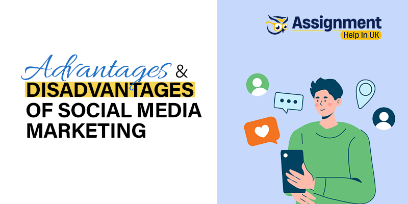 Advantages & Disadvantages of Social Media Marketing